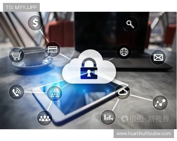 华体会手机登录安全保障措施确保玩家账号信息安全与隐私保护